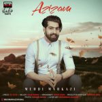 دانلود آهنگ جدید مهدی مرکزی به نام عزیزم